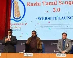 Launch of Kashi Tamil Sangamam 3.0 in Varanasi Today