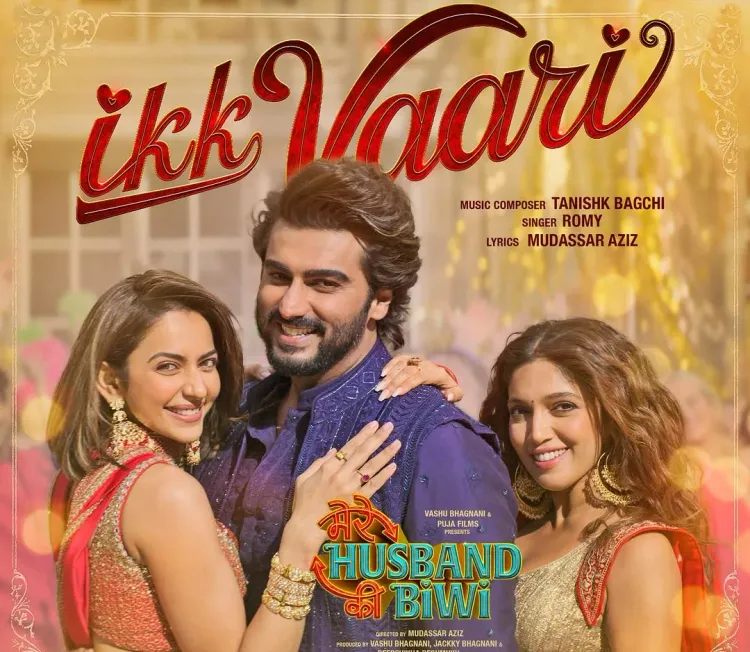 The Energetic Dance Anthem 'Ikk Vaari' from Arjun Kapoor's 'Mere Husband Ki Biwi'