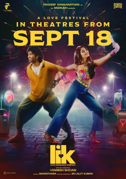 Will Vignesh Shivan's 'Love Insurance Kompany' Captivate Audiences on September 18?