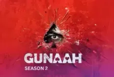 OTT series ‘Gunaah’ returns with season 2 on January 3