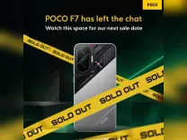 Did the POCO F7 Really Sell Out on Flipkart in Just One Hour?